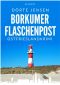 [Borkumer Polizei 06] • Borkumer Flaschenpost